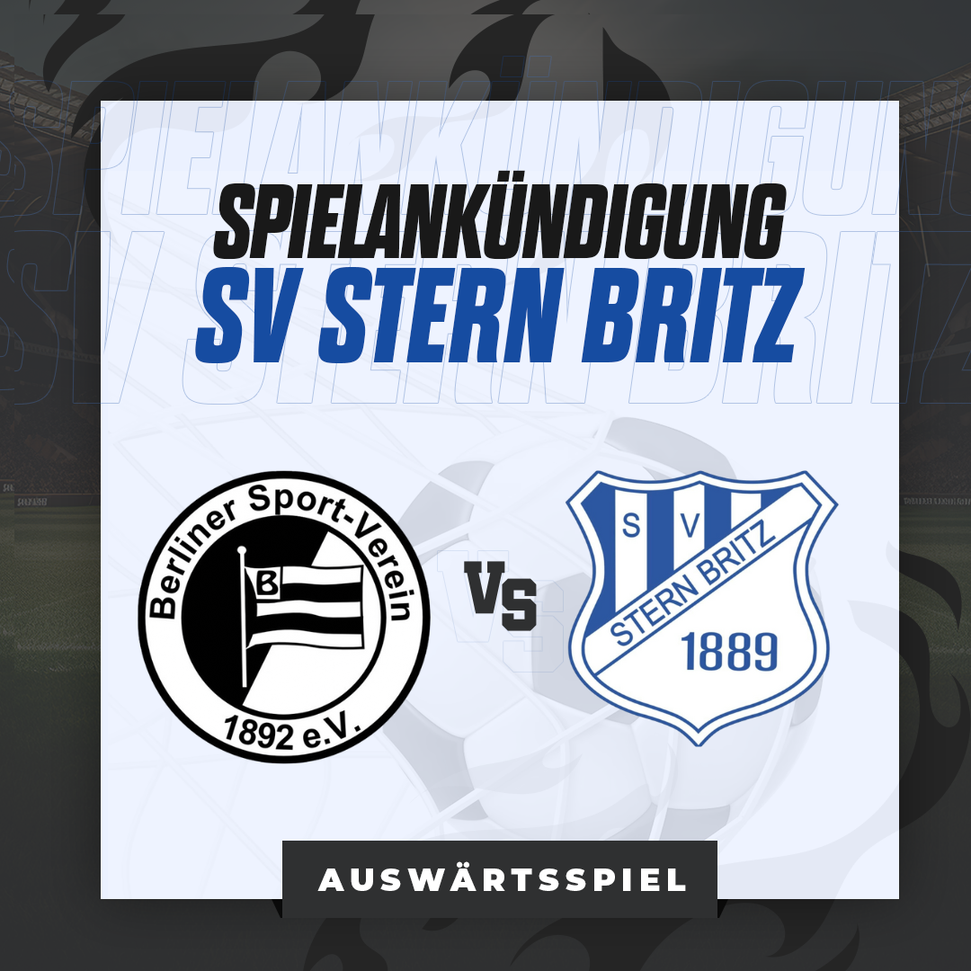 Spielankündigung zum Auswärtsspiel gegen BSV 1892 - Stern Britz